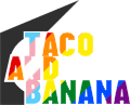 Taco N Banana